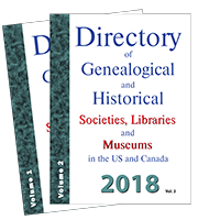 2018 Directory of Genealogical and Historical Societies, Libraries and Museums in the US and Canada